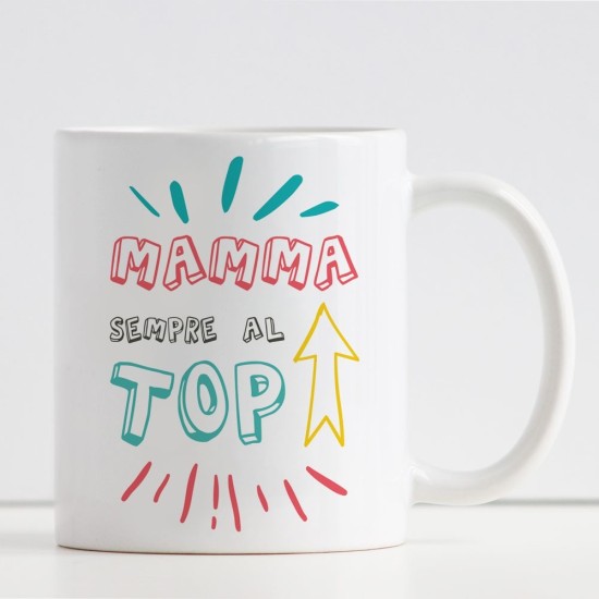 tazza personalizzata Mamma sempre al top
