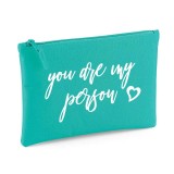 Pochette "You are my person"
