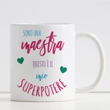 tazza personalizzata maestra superpotere