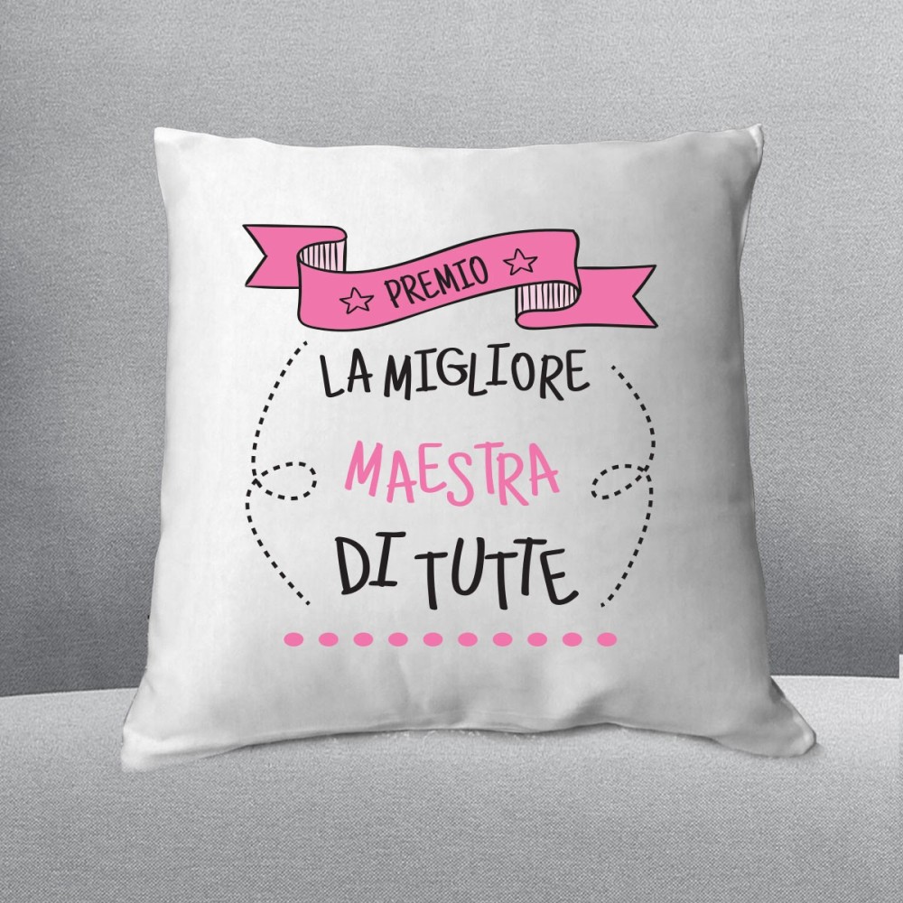 Cuscino "Premio - La migliore maestra di tutte" personalizzato con nomi