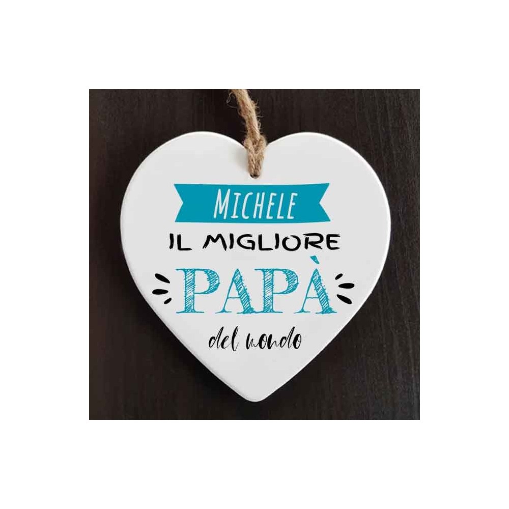 Cuore in ceramica il migliore papà del mondo