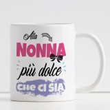Tazza personalizzata regalo per una nonna dolce