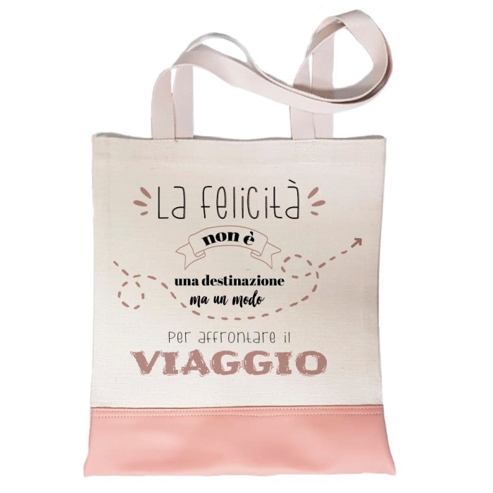 Shopper amica Frase motivazionale La Felicità, con dedica e nome