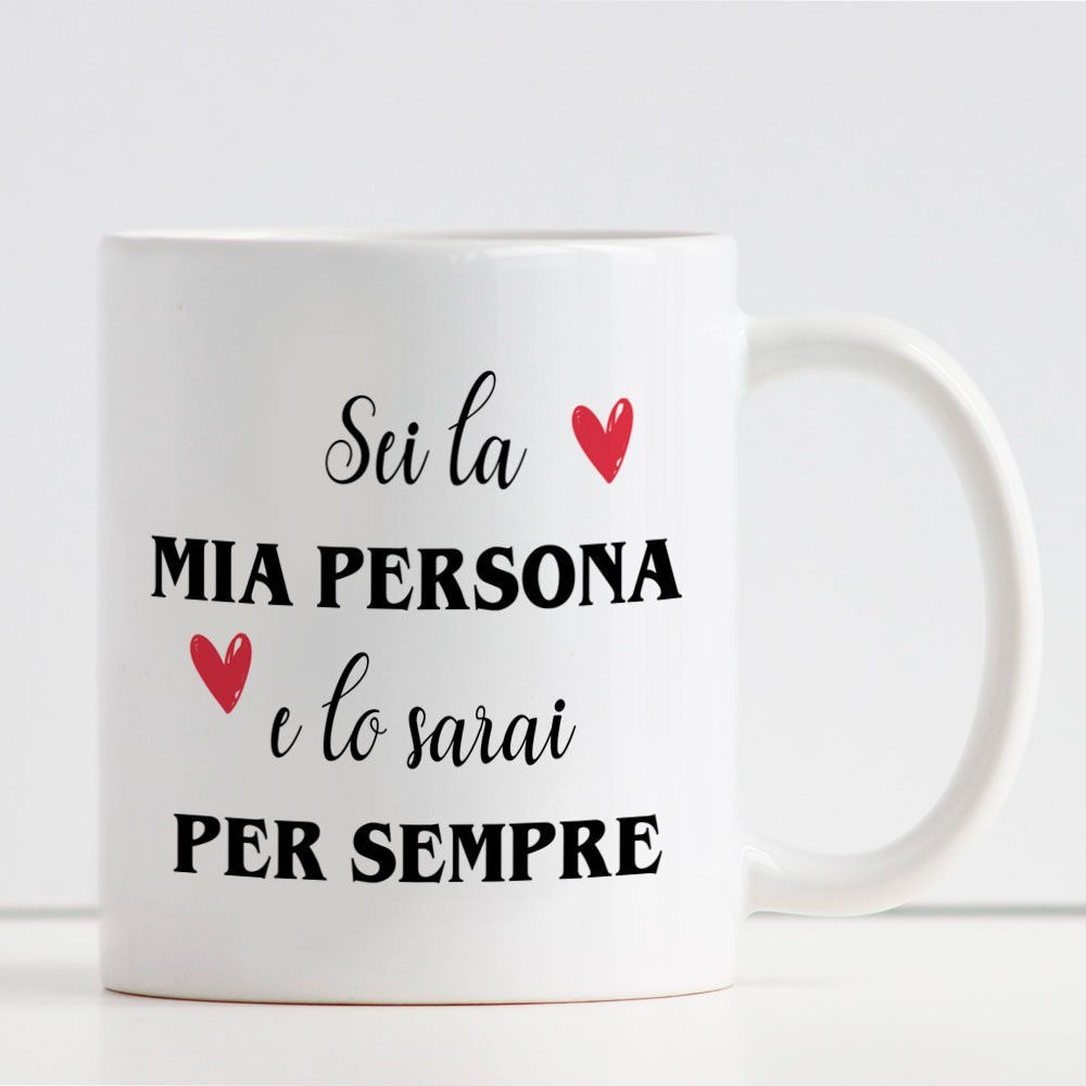 tazza sei la mia persona