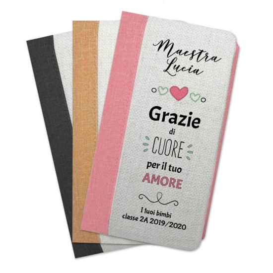Taccuino per la maestra"Grazie di cuore per il tuo amore" con nome maestra e classe