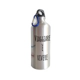 Borraccia personalizzata con nome e frase "Viaggiare è vivere"
