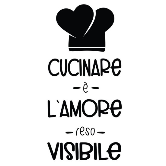 Adesivo murale wallsticker cucina "Cucinare è l'amore reso visibile"