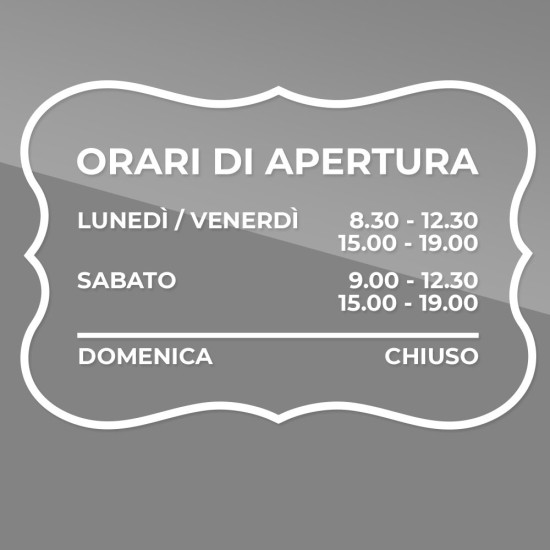 Orario apertura adesivo per la vetrina del tuo negozio o attività, personalizzato Tipo5