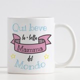 Tazza personalizzata per la mamma più bella di sempre