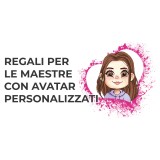 Regali per le maestre con Avatar personalizzati. Anche per Maestri